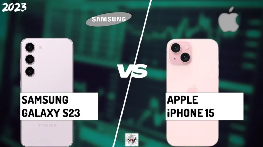 Samsung galaxy s23 prieš apple iphone 15